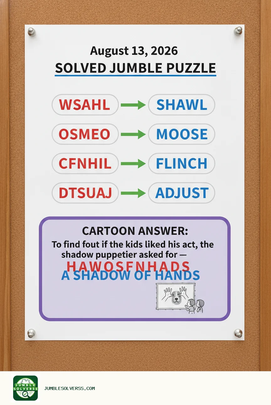 Solved Jumble puzzle for August 13, 2026